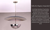 Chrome dome pendant chandelier with reflective finish, described as modern sculpture in minimal interiors